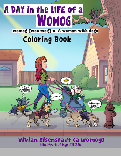 A Day In The Life of a Womog: Coloring Book